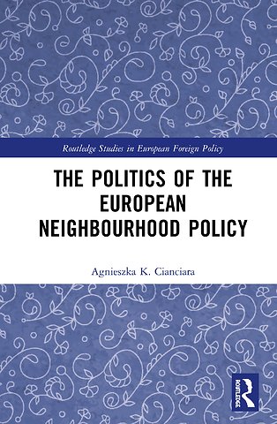 Politics of the European Neighbourhood Policy