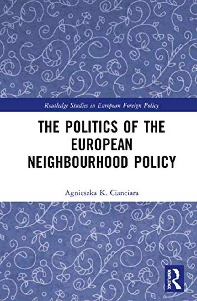 Politics of the European Neighbourhood Policy