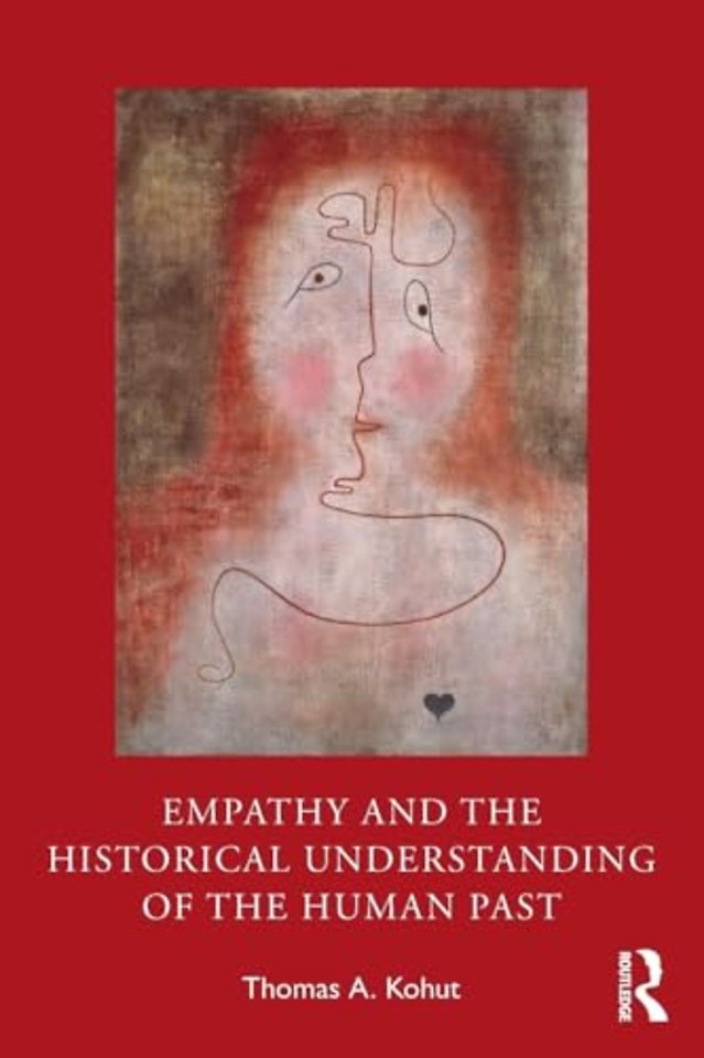Empathy and the Historical Understanding of the Human Past