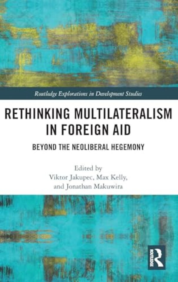 Rethinking Multilateralism in Foreign Aid