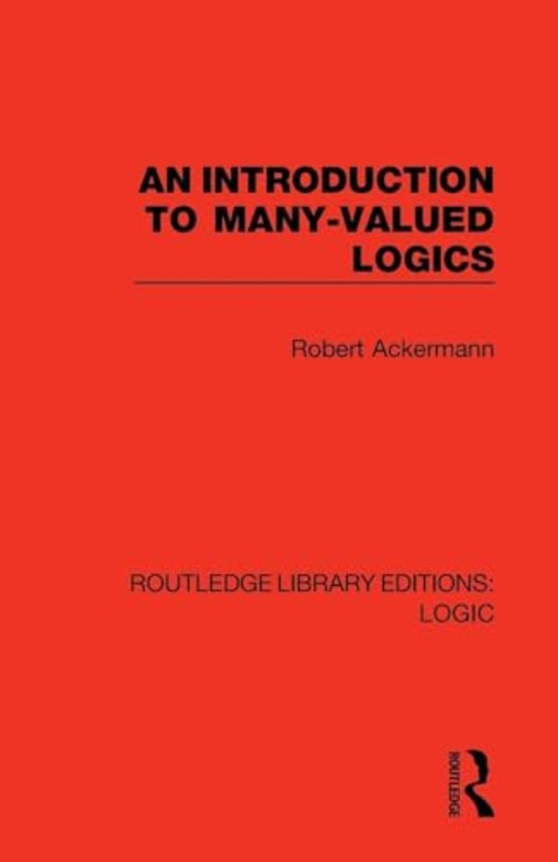 Introduction to Many-valued Logics