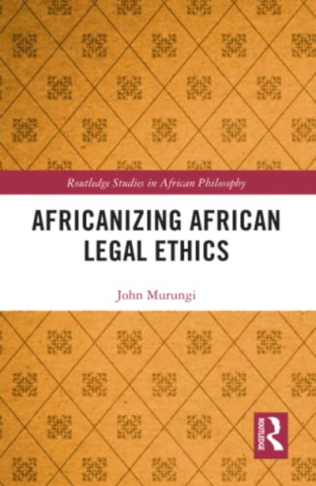 Africanizing African Legal Ethics
