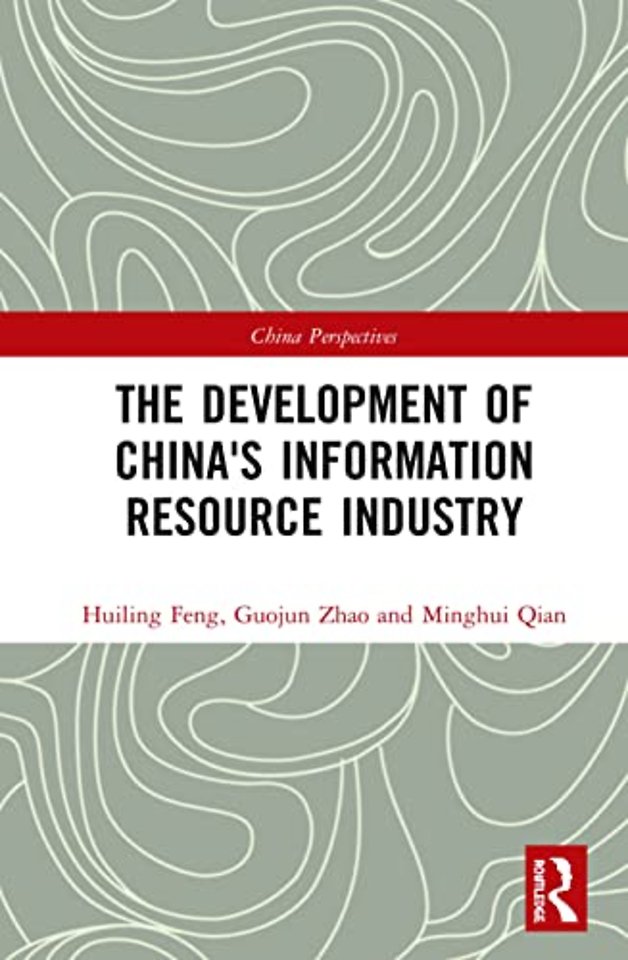 Development of China's Information Resource Industry