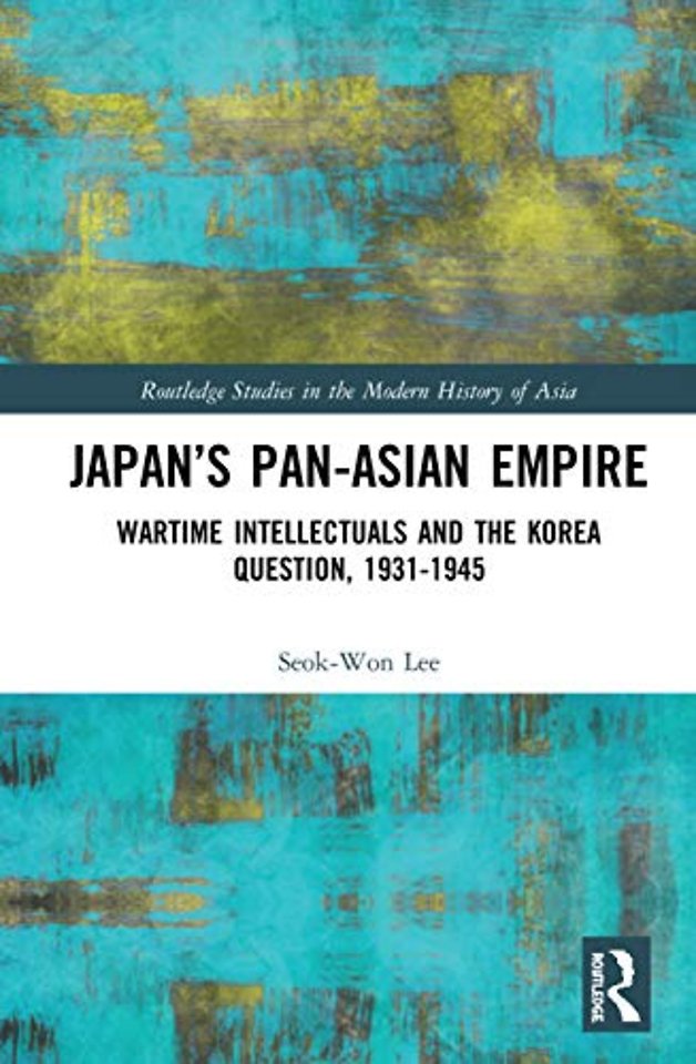 Japan’s Pan-Asian Empire