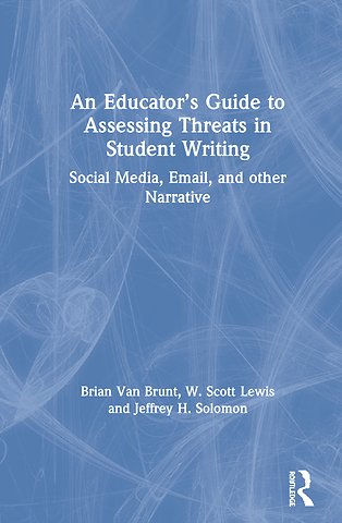 Educator’s Guide to Assessing Threats in Student Writing