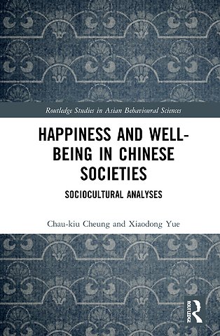 Happiness and Well-Being in Chinese Societies