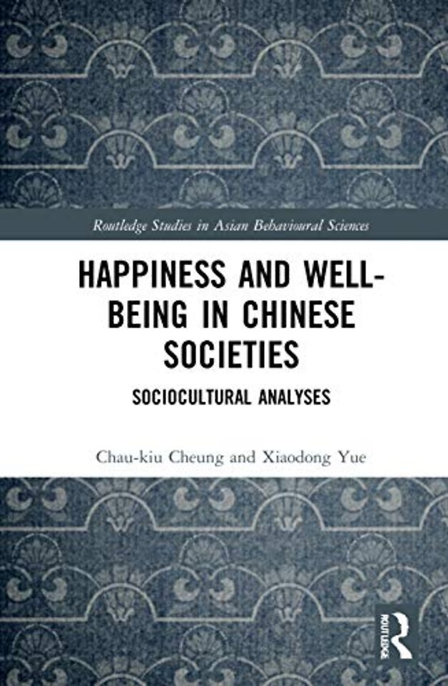 Happiness and Well-Being in Chinese Societies