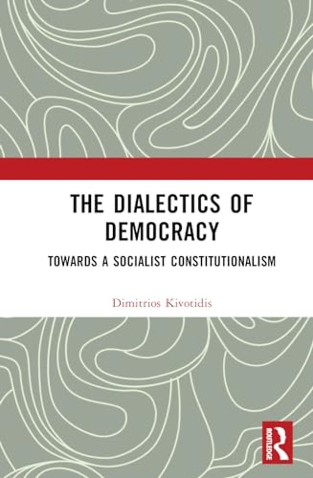 The Dialectics of Democracy