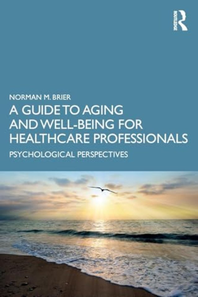 Guide to Aging and Well-Being for Healthcare Professionals