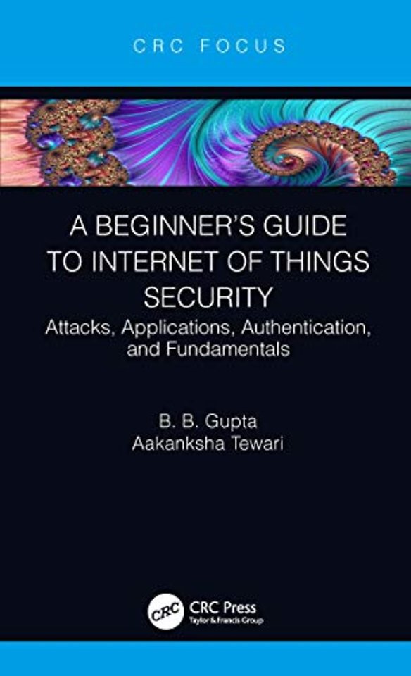 Beginner’s Guide to Internet of Things Security