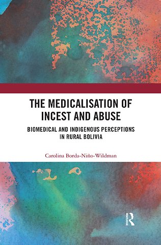 Medicalisation of Incest and Abuse