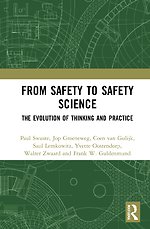 From Safety to Safety Science