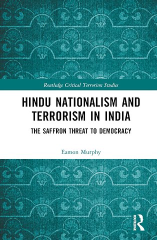 Hindu Nationalism and Terrorism in India