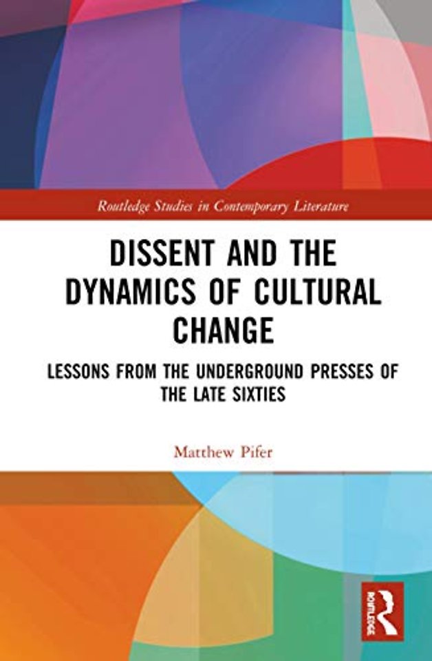 Dissent and the Dynamics of Cultural Change
