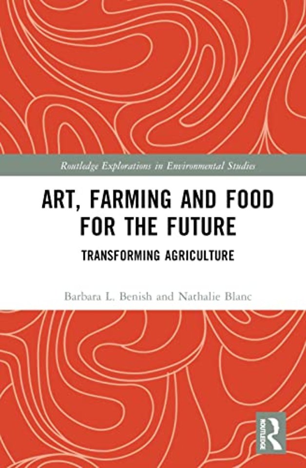 Art, Farming and Food for the Future