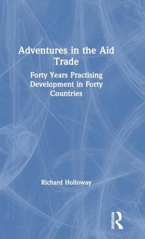 Adventures in the Aid Trade