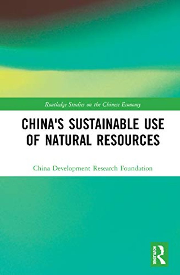 China's Sustainable Use of Natural Resources