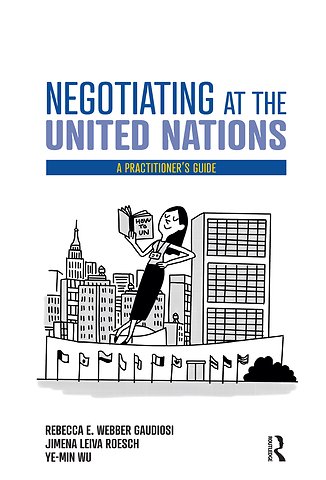 Negotiating at the United Nations