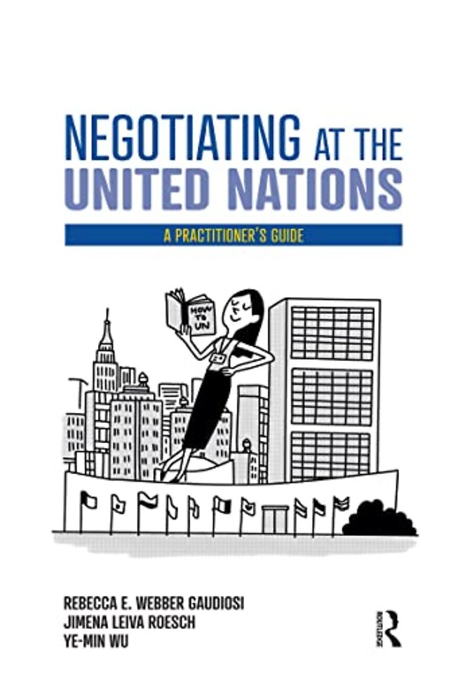 Negotiating at the United Nations