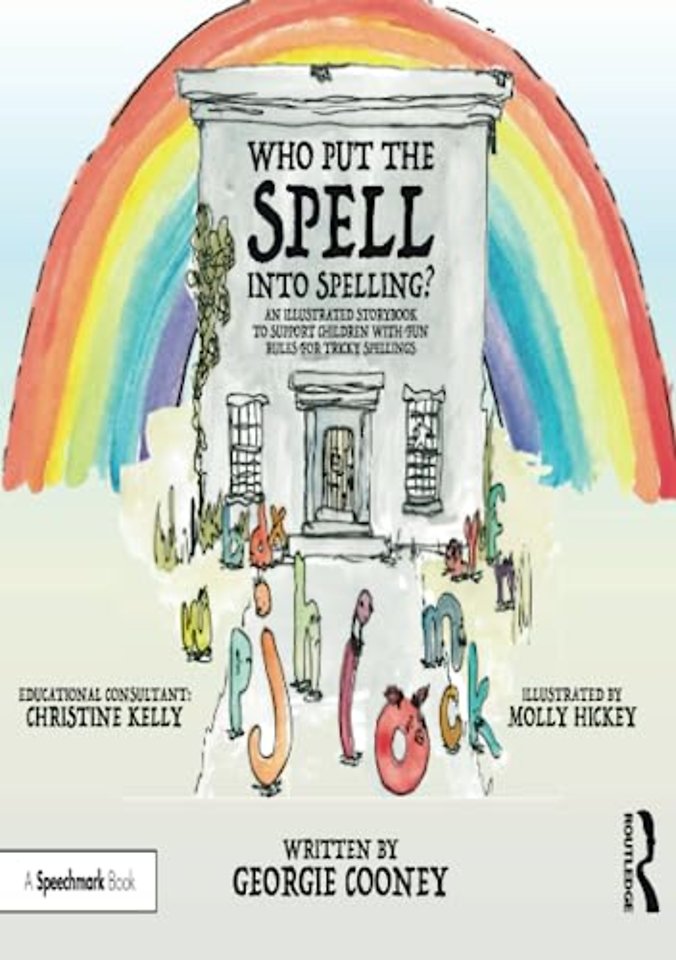 Who Put the Spell into Spelling?