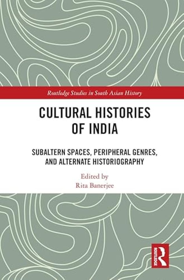 Cultural Histories of India