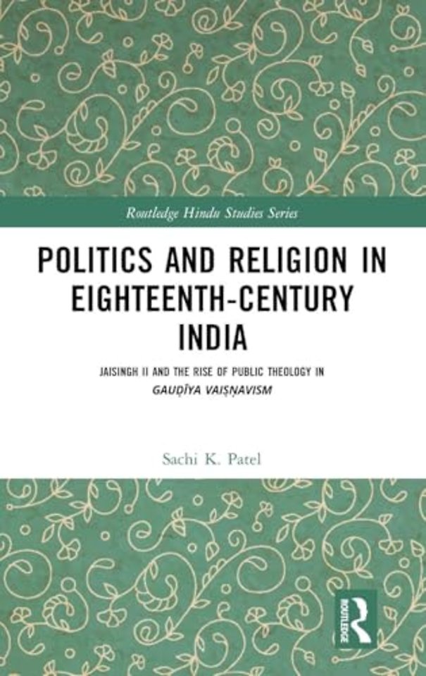 Politics and Religion in Eighteenth-Century India