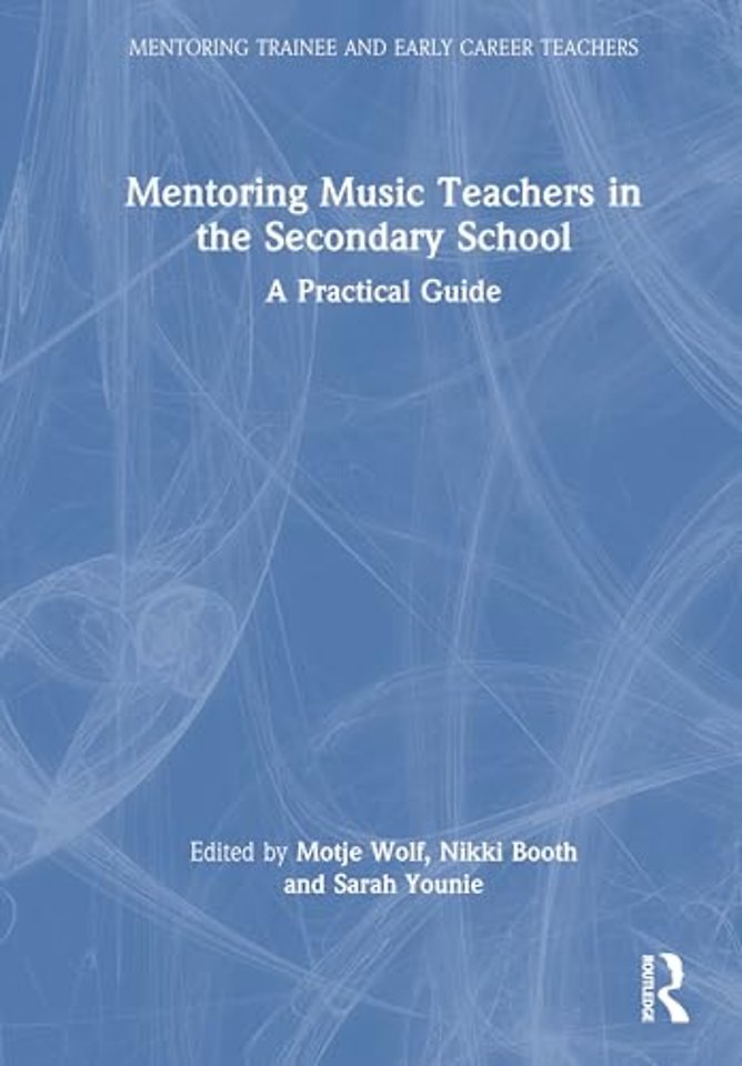 Mentoring Music Teachers in the Secondary School