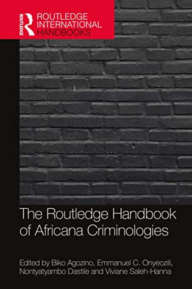 Routledge Handbook of Africana Criminologies