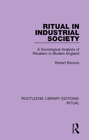 Routledge Library Editions: Ritual