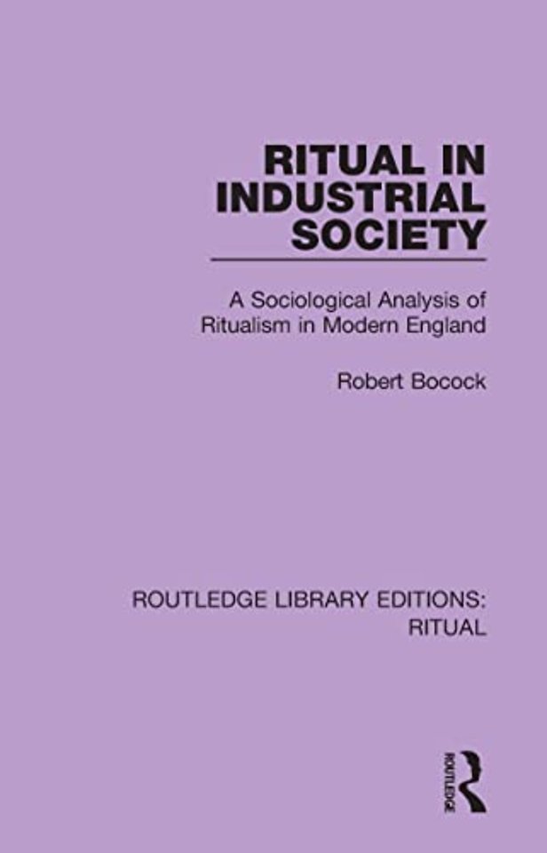 Ritual in Industrial Society