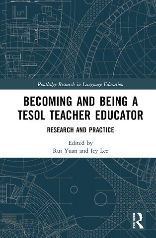 Becoming and Being a TESOL Teacher Educator