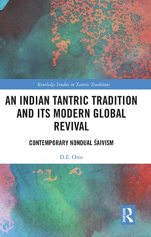 Indian Tantric Tradition and Its Modern Global Revival