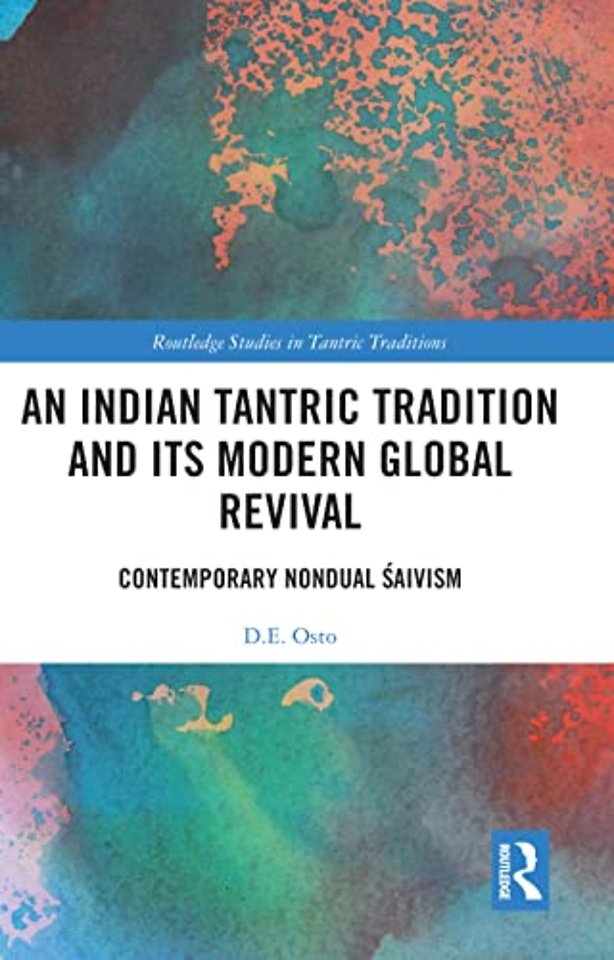 Indian Tantric Tradition and Its Modern Global Revival