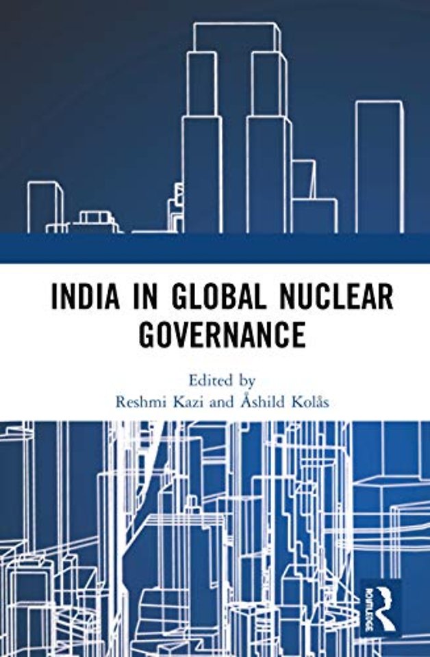 India in Global Nuclear Governance