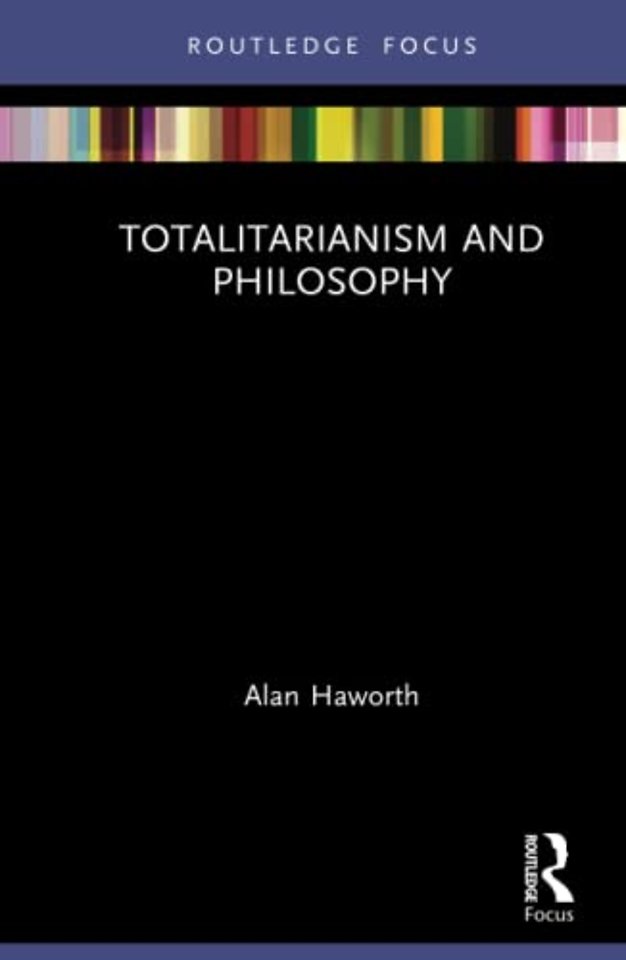 Totalitarianism and Philosophy