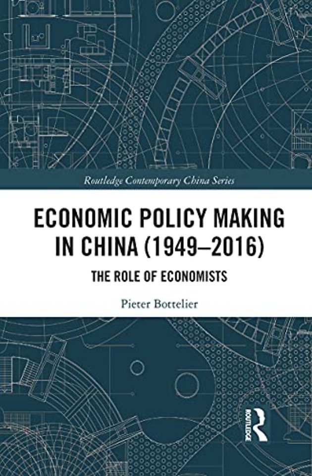 Economic Policy Making In China (1949–2016)