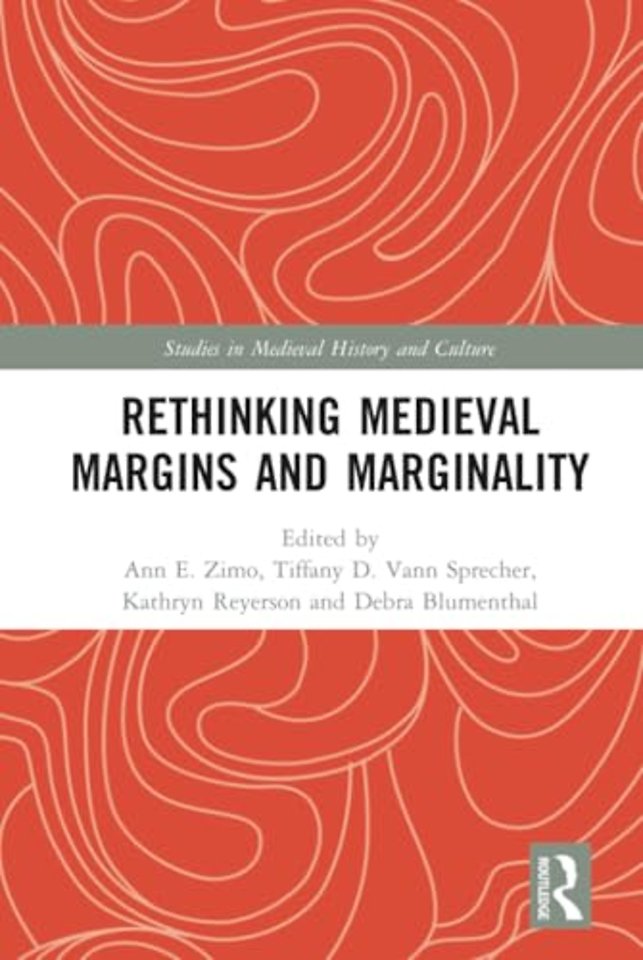 Rethinking Medieval Margins and Marginality