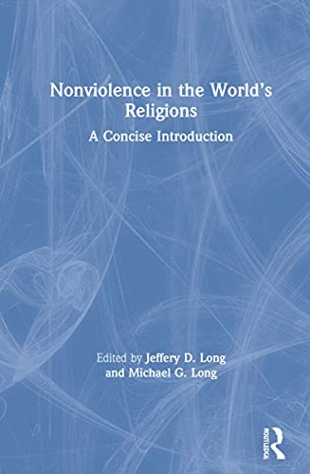 Nonviolence in the World’s Religions