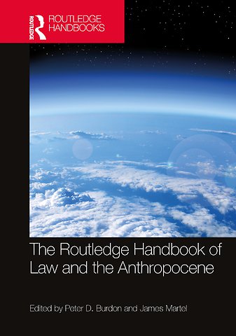 Routledge Handbook of Law and the Anthropocene