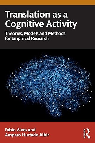 Translation as a Cognitive Activity