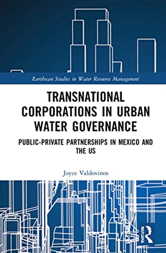 Transnational Corporations in Urban Water Governance