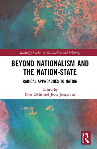 Beyond Nationalism and the Nation-State