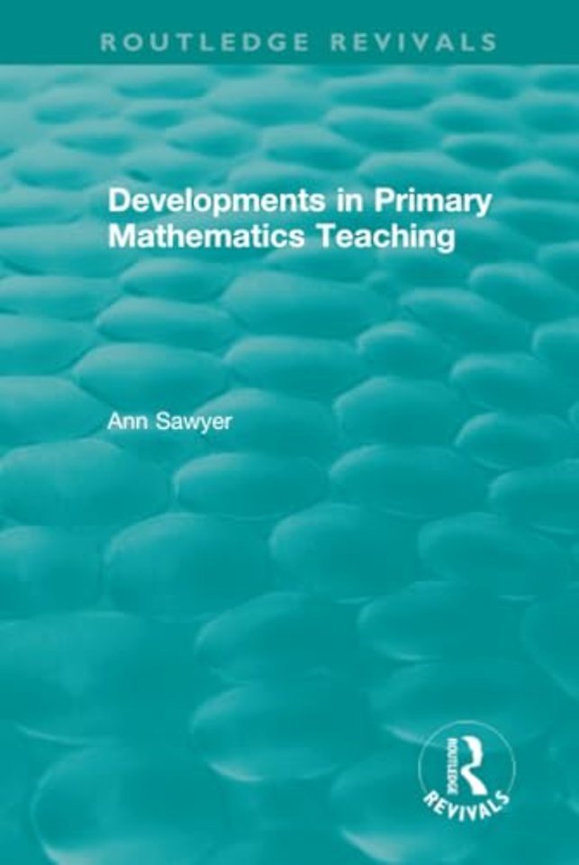 Developments in Primary Mathematics Teaching