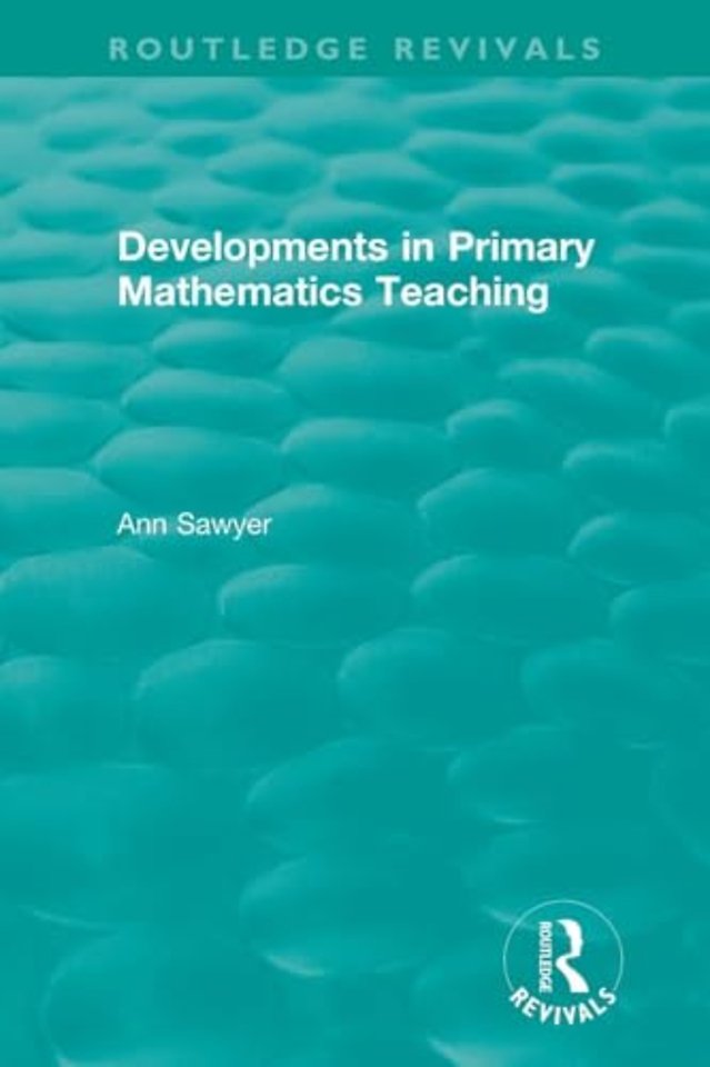 Developments in Primary Mathematics Teaching
