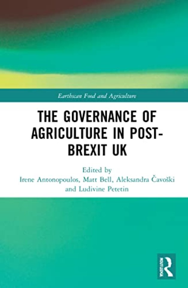 Governance of Agriculture in Post-Brexit UK