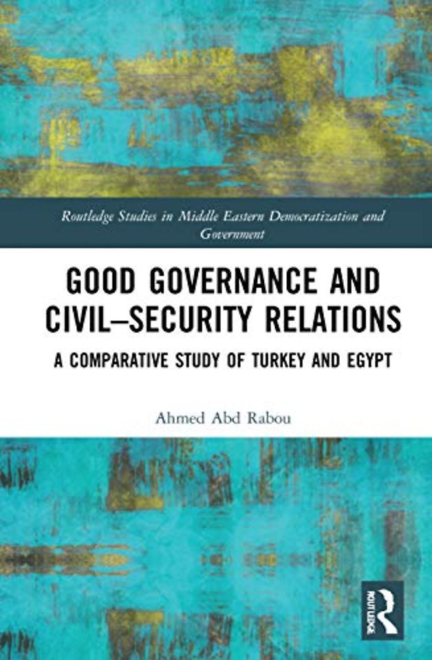 Good Governance and Civil–Security Relations