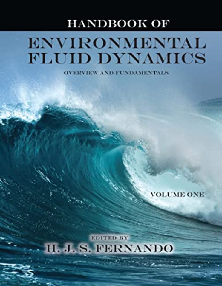 Handbook of Environmental Fluid Dynamics, Volume One