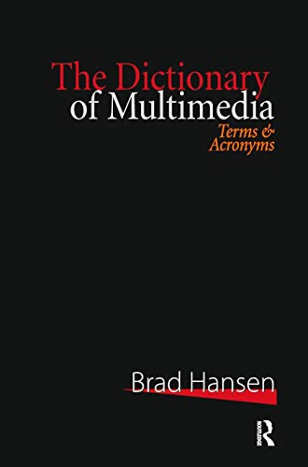 Dictionary of Multimedia 1999