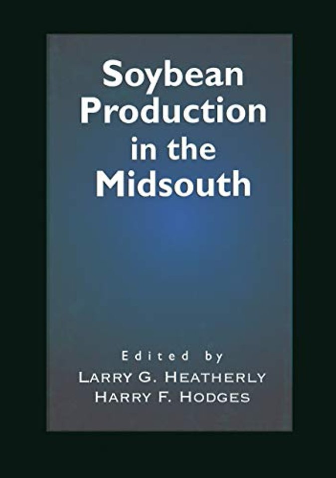 Soybean Production in the Midsouth
