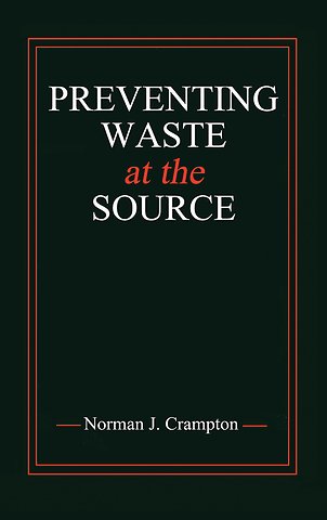 Preventing Waste at the Source